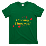 How may I hurt you? (blood splatter) - Green