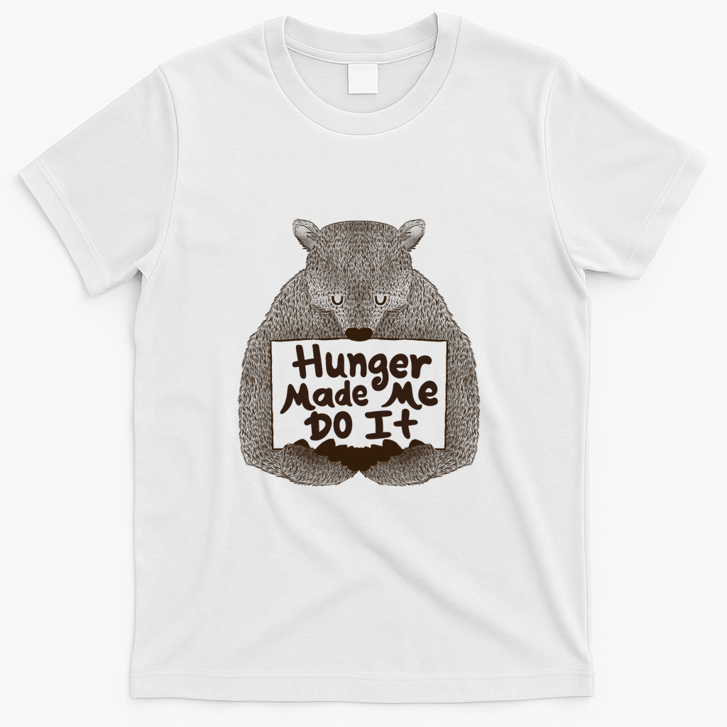 Hunger Made me do It Funny Bear by Tobe Fonseca - White