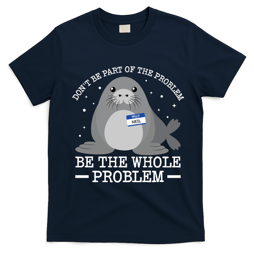 Hello My Name Is Neil Funny Seal Character Gift T-Shirt - Navy Blue