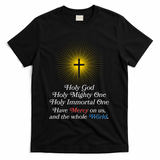 Holy Mighty One Catholic Christian Prayer T-Shirt - Black