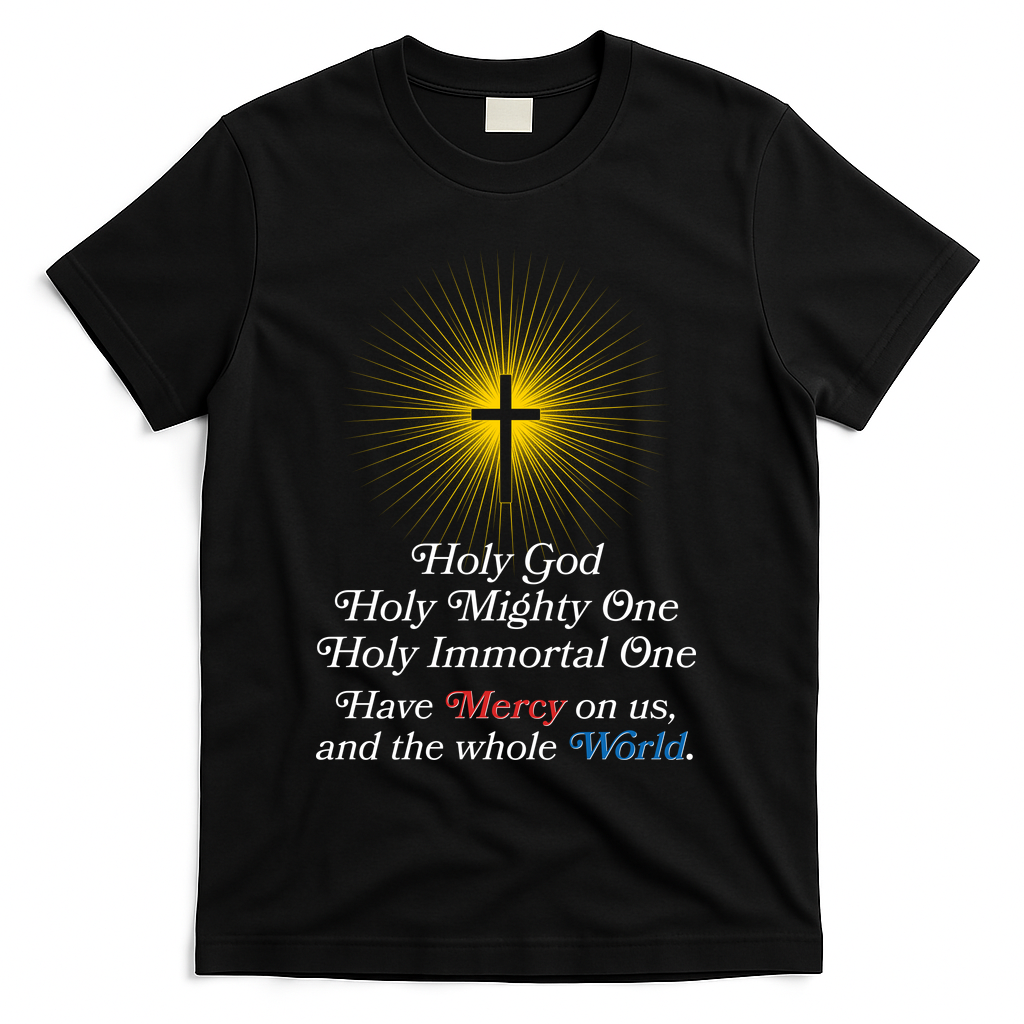 Holy Mighty One Catholic Christian Prayer T-Shirt - Black
