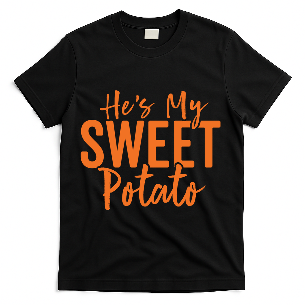 Hes My Sweet Potato Gift I Yam Set Thanksgiving Matching Great Gift T-Shirt - Black