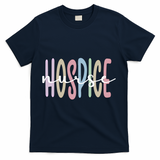 Hospice Nurse Appreciation Palliative Nurse Meaningful Gift T-Shirt - Navy