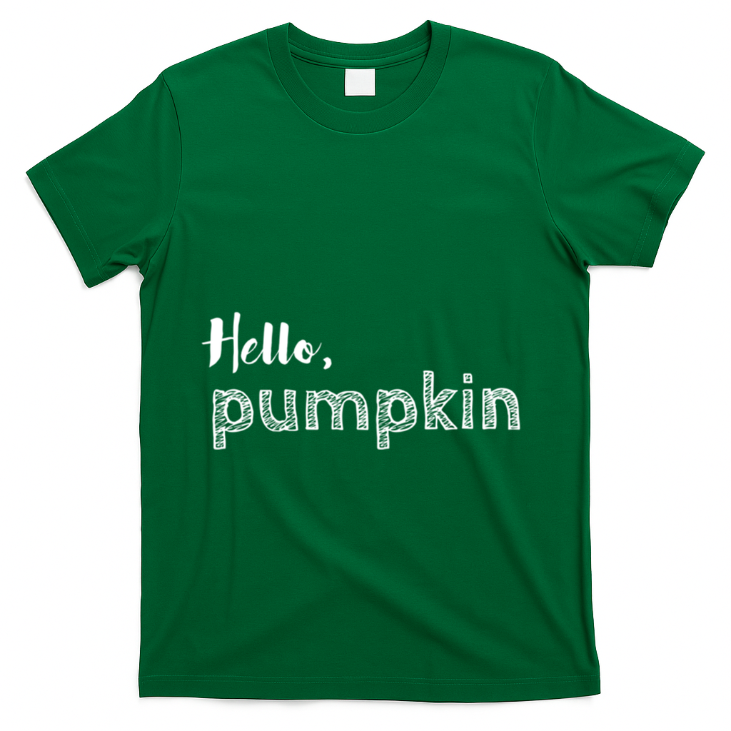 Hello Pumpkin Fall Inspired Autumn Gift T-Shirt - Green