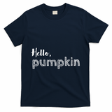 Hello Pumpkin Fall Inspired Autumn Gift T-Shirt - Navy
