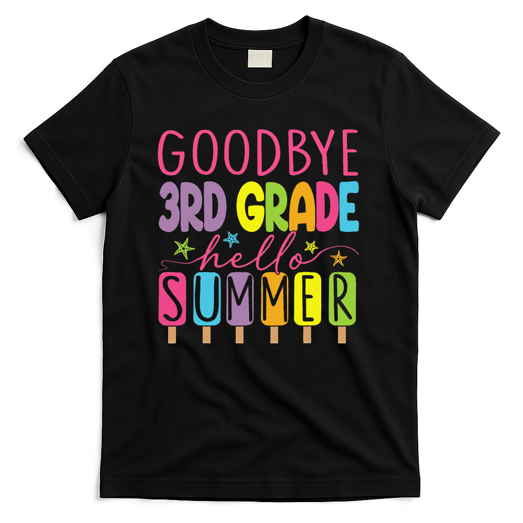 Hello Summer Last Day Of School Goodbye 3rd Grade T-Shirt - Black
