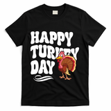 Happy Turkey Day Thanksgiving Holiday T-Shirt - Black