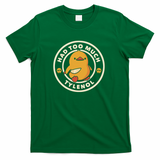 Had Too Much Tylenol Funny Duck by Tobe Fonseca - Green