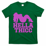 Hella Thicc Silhouette Graphic for Bold Fashion Lovers T-Shirt - Irish Green