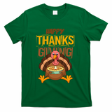 Happy Thanksgiving Turkey Pie Holiday T-Shirt - Green