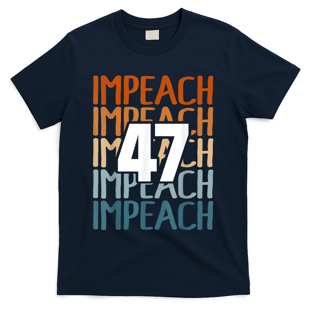 Impeach 47 Vintage Impeach Trump 47 Distressed Anti Trump T-Shirt - Navy