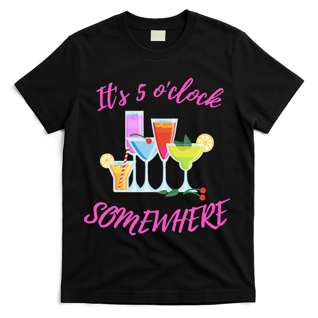 Its 5 O’clock Somewhere Hello Summer Beach Lover Summertime T-Shirt - Black