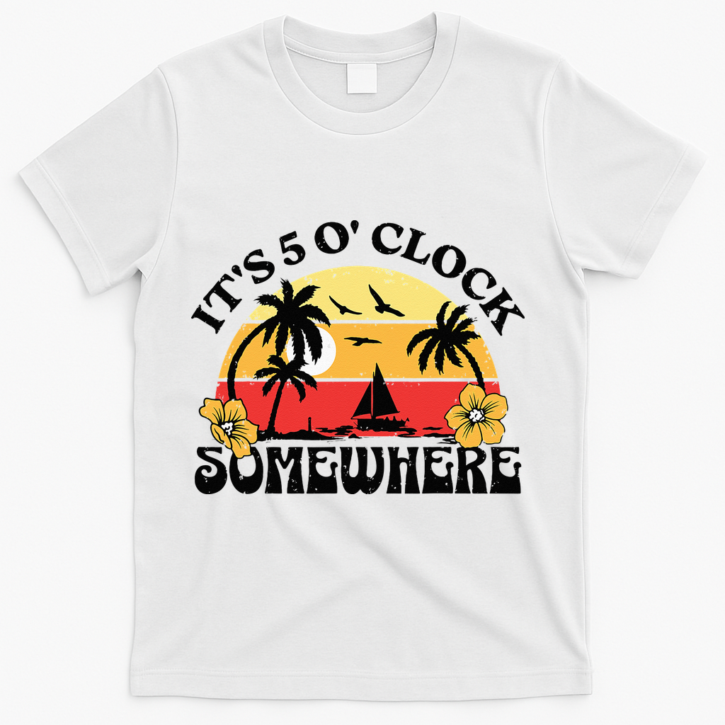 Its 5 O’clock Somewhere Summer Retro Sunset Drinking T-Shirt - White