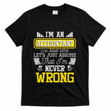Im An Accountant To Save Time Auditor Auditing Bookkeeper T-Shirt - Black