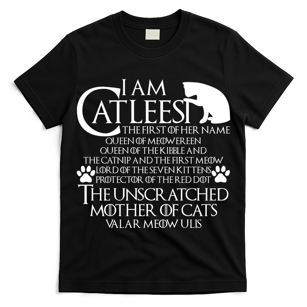 I Am The Catleesi Mother Of Cats T-Shirt