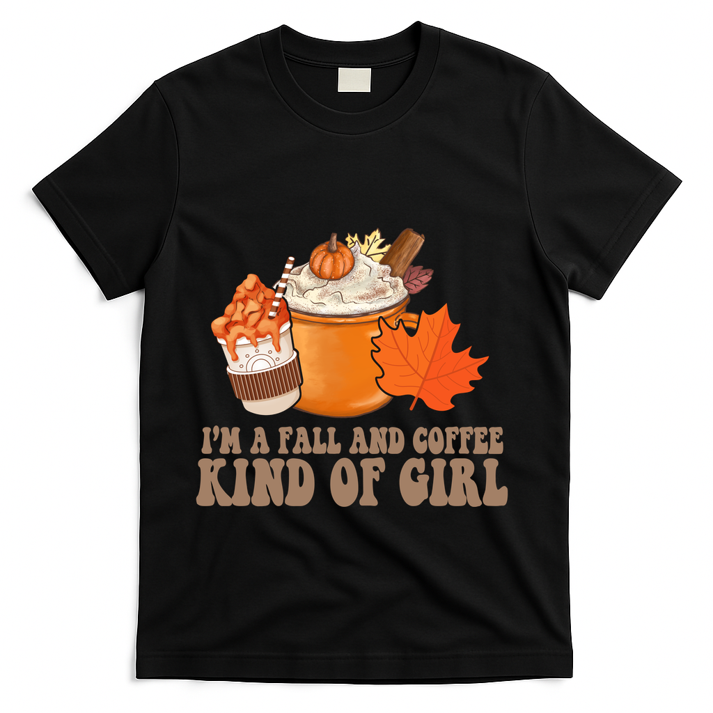 Im A Fall And Coffee Kind Of Girl Cute T-Shirt - Black