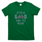 It's A Good Day To Ride Bicycle - Green
