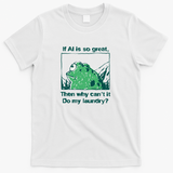 If AI is so great, then why can't it do my laundry frog - White