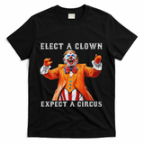 Impeach Anti Trump Elect A Clown Expect A Circus T-Shirt - Black