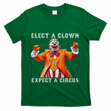 Impeach Anti Trump Elect A Clown Expect A Circus T-Shirt - Green
