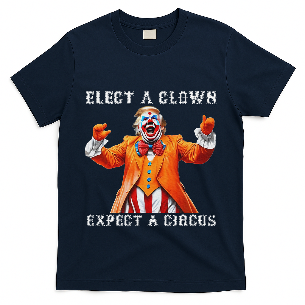 Impeach Anti Trump Elect A Clown Expect A Circus T-Shirt - Navy