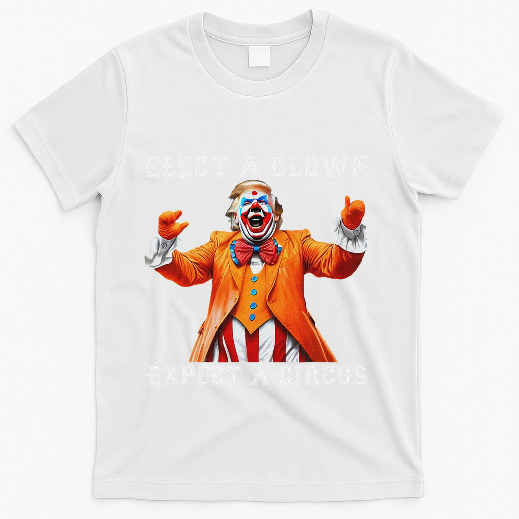 Impeach Anti Trump Elect A Clown Expect A Circus T-Shirt - White