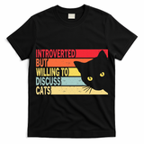 Introverted But Willing To Discuss Cats Vintage Cat Lover T-Shirt
