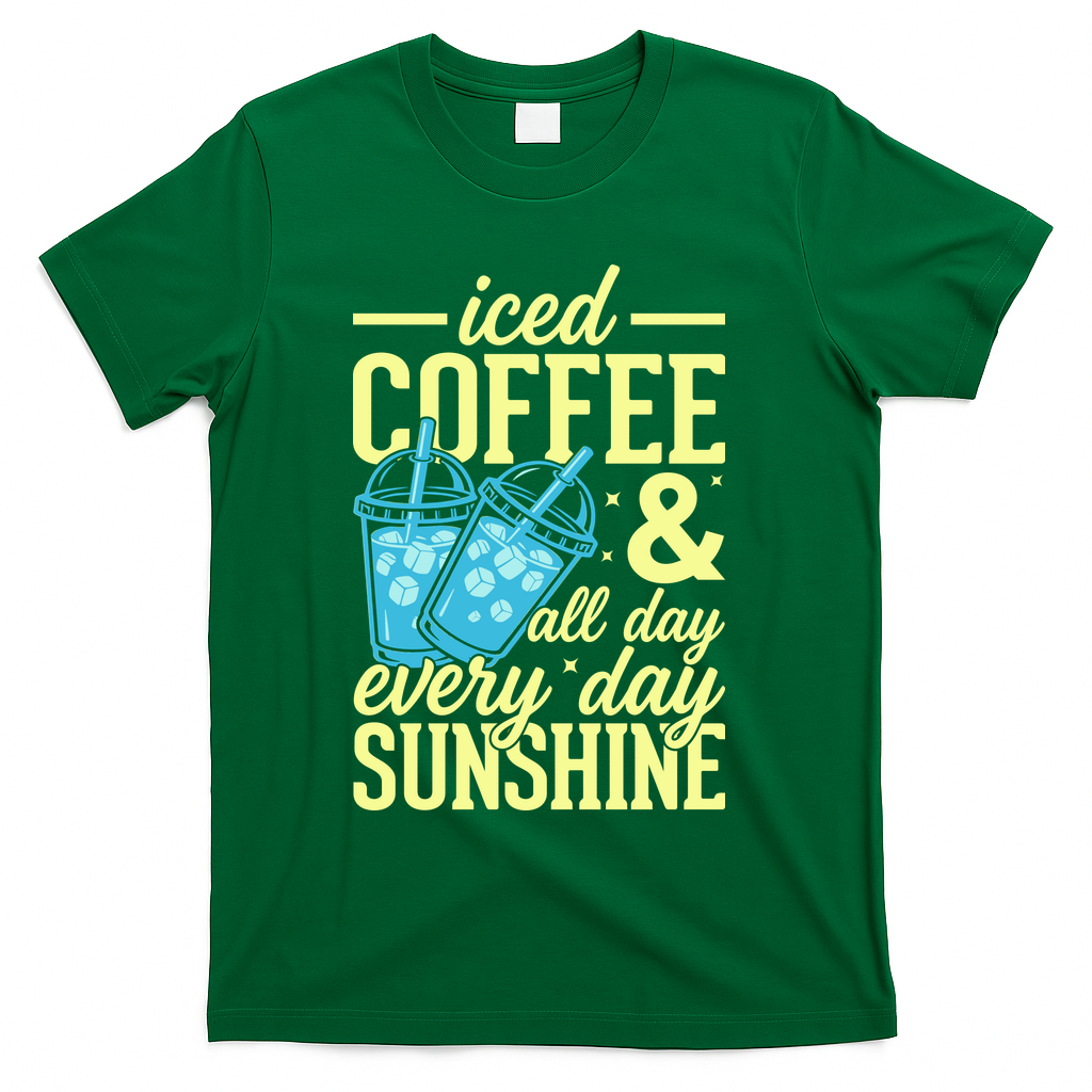 Iced Coffee And Sunshine Summer Vibes T-Shirt - Green