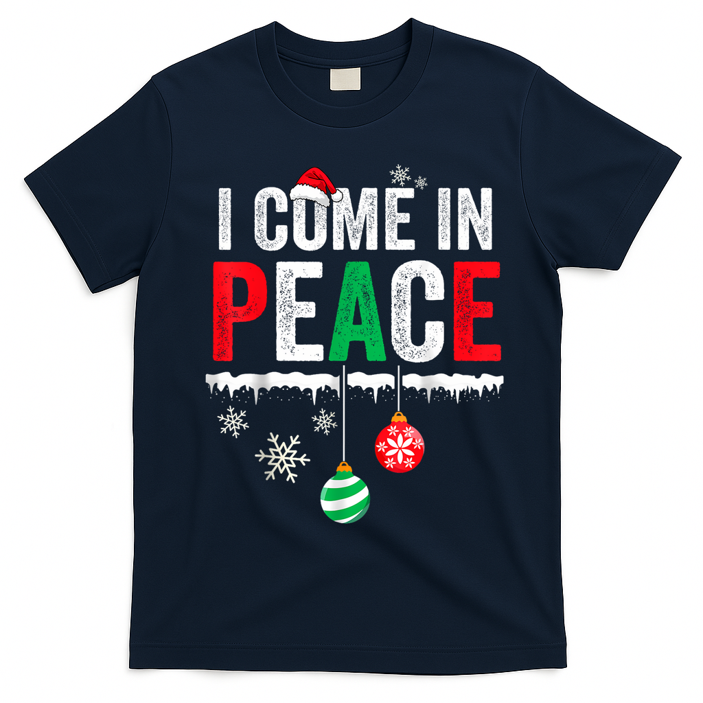 I Come In Peace IM Peace Funny Matching Couple Christmas T-Shirt - Navy Blue