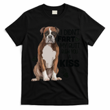I Didnt Fart My Butt Blew You A Kiss Boxer Dog T-Shirt - Black