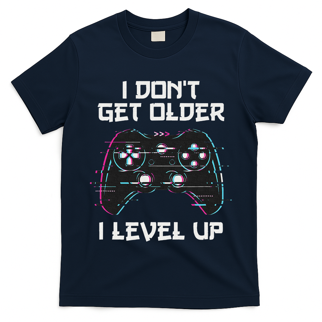 I Don't Get Older I Level Up Gamer Birthday T-Shirt