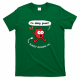 Im Doing Great Heart - Green