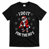 I Do It For The Hos African American Christmas Afro Santa T-Shirt - Black