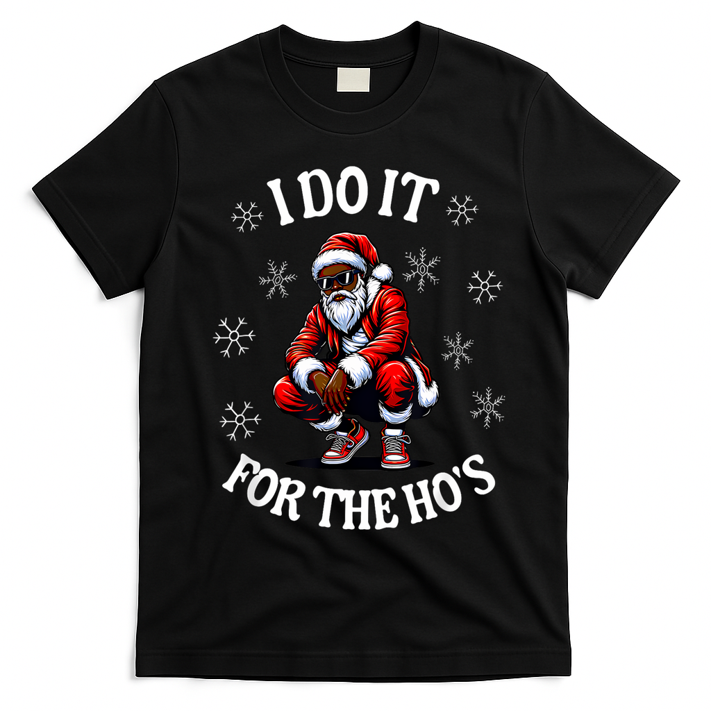 I Do It For The Hos African American Christmas Afro Santa T-Shirt - Black