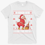 I Do It For The HoS Twerking Santa Rude Christmas Meaningful Gift T-Shirt - White