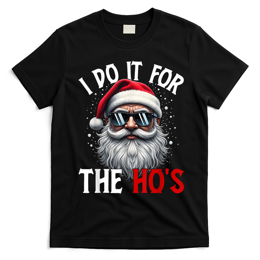 I Do It For The HoS Cute Xmas T-Shirt - Black