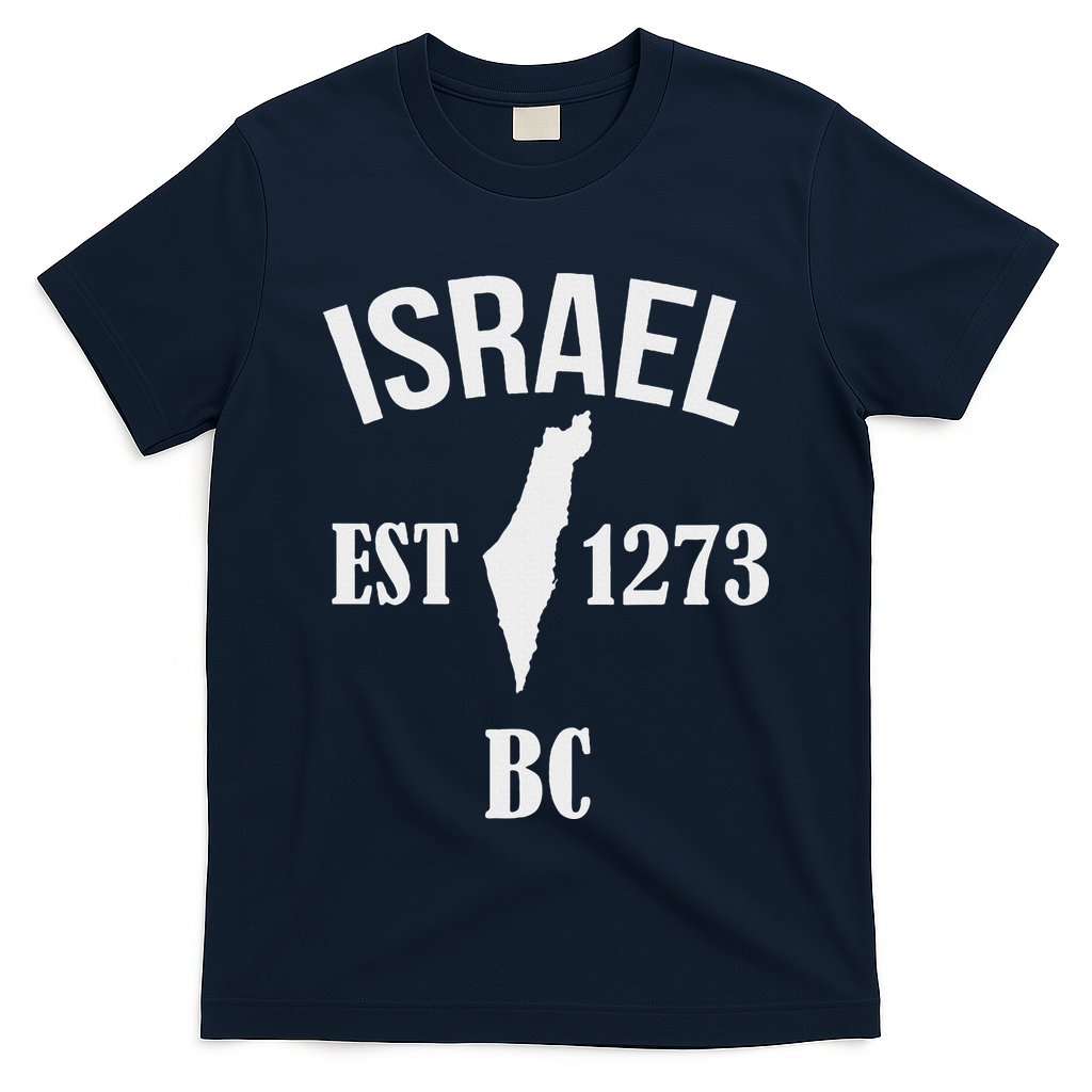 Israel Est 1273 Bc T-Shirt