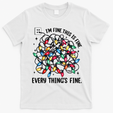 I’M Fine Everything Is Fine Tangled Christmas Lights T-Shirt - White