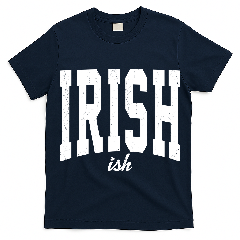 Irishish Funny Irish St Patricks Day T-Shirt