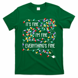 ItS Fine IM Fine Everything Is Fine Christmas Lights Xmas T-Shirt - Irish Green