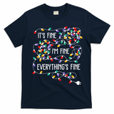 ItS Fine IM Fine Everything Is Fine Christmas Lights Xmas T-Shirt - Navy Blue