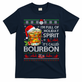IM Full Of Holiday Spirit Bourbon Ugly Xmas Pajamas Gift T-Shirt - Navy Blue