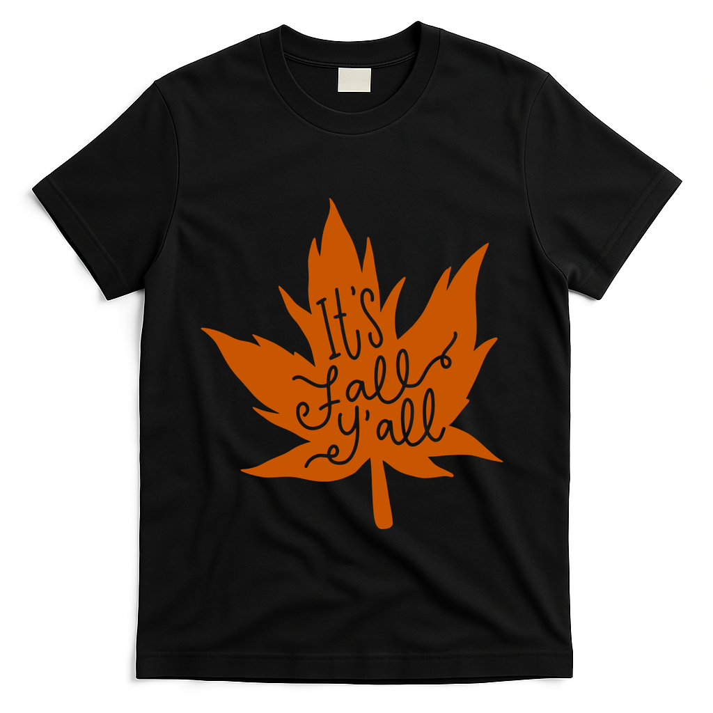 It's Fall Y'all Nature Lover T-Shirt - Black