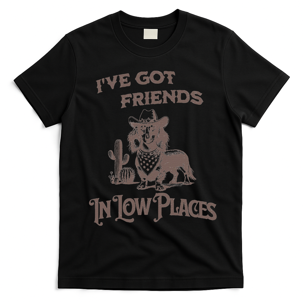 IVe Got Friends In Low Places Dachshund T-Shirt - Black