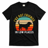 IVe Got Friends In Low Places Basset Hound Funny Dog Retro T-Shirt - Black
