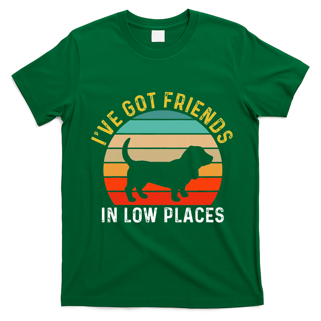 IVe Got Friends In Low Places Basset Hound Funny Dog Retro T-Shirt - Irish Green