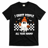 I Ghost People All Year Round Halloween Funny T-Shirt - Black