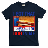 I Got That Dog In Me Funny Hotdogs Combo 4th Of July Dad Mom T-Shirt - Navy Blue