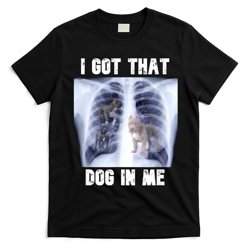 I Got That Dog In Me Xray Meme T-Shirt - Black