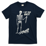 I Got Your Back Halloween Skeleton Skull Sarcastic T-Shirt - Navy Blue